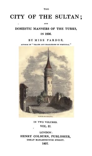 ﻿شهر سلطان و آداب اهلی ترکان در 1836 جلد. 2
