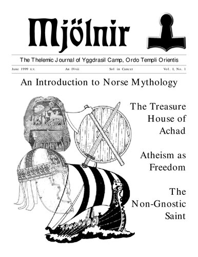 ﻿Mjölnir: Thelemic Journal of Yggdrasil Camp, Ordo Templi Orientis: Vol. 1، شماره 1