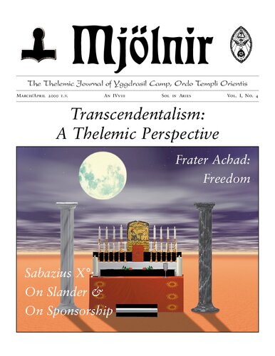 ﻿Mjölnir: Thelemic Journal of Yggdrasil Camp, Ordo Templi Orientis: Vol. 1، شماره 4