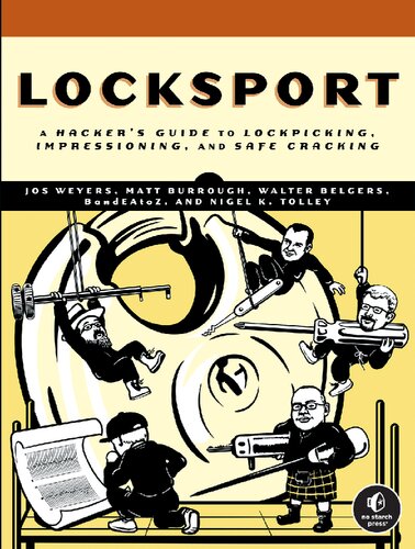 ﻿Locksport: راهنمای هکرها برای Lockpicking، Impressioning و Safe Cracking