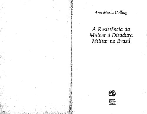 ﻿مقاومت زنان در برابر دیکتاتوری نظامی در برزیل