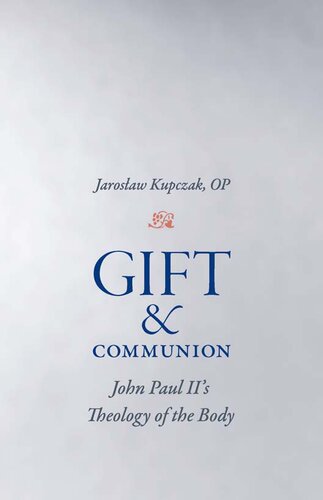 ﻿هدیه و عشا: الهیات بدن جان پل دوم