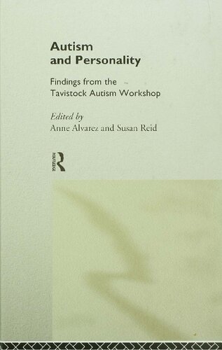 ﻿اوتیسم و ​​شخصیت: یافته های کارگاه آموزشی اوتیسم تاویستوک
