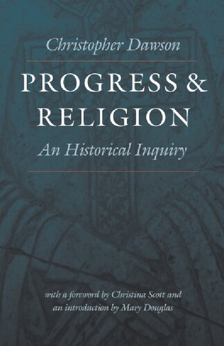 ﻿پیشرفت و دین: یک تحقیق تاریخی