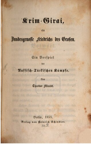 ﻿کریم گیرای، متحد فردریک کبیر؛ مقدمه ای برای جنگ روسیه و ترکیه