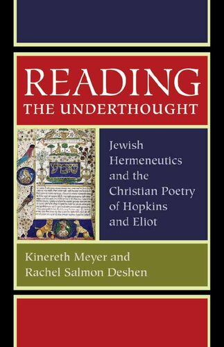 ﻿خوانش اندیشه: هرمنوتیک یهودی و شعر مسیحی هاپکینز و الیوت