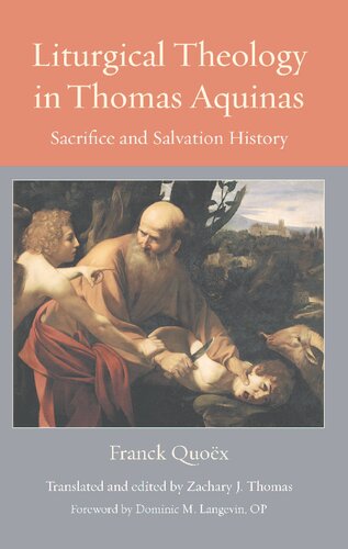 ﻿الهیات دینی در توماس آکویناس: تاریخ فداکاری و نجات