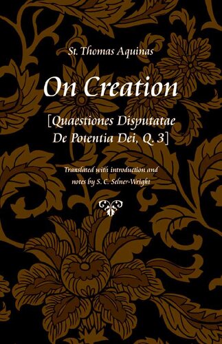 ﻿درباره ایجاد: Quaestiones Disputatae de Potentia Dei، Q. 3