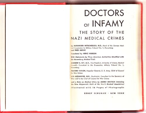 ﻿Doctors of Infamy: The Story of the Medical جنایات نازی ها