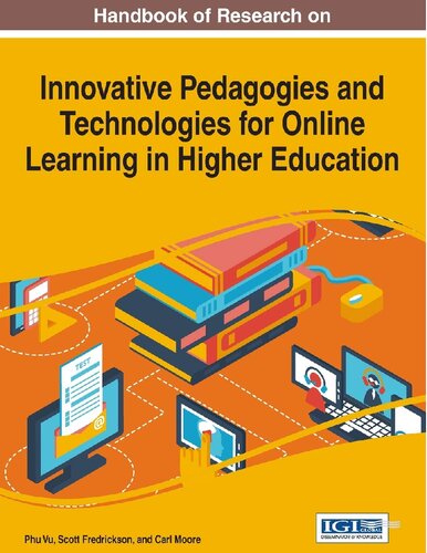 ﻿کتابچه راهنمای تحقیق در مورد آموزش و فناوری های نوآورانه برای یادگیری آنلاین در آموزش عالی (پیشرفت در آموزش عالی و توسعه حرفه ای)