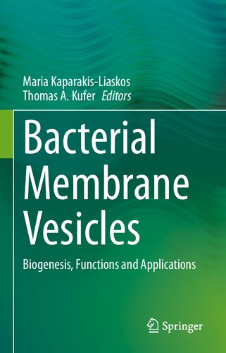 ﻿وزیکول های غشایی باکتریایی: بیوژنز، عملکردها و کاربردها