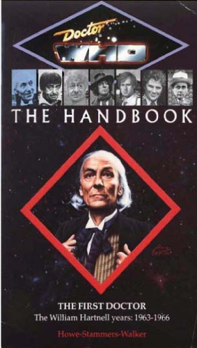 ﻿Doctor Who The Handbook: The First Doctor