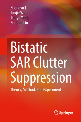 ﻿سرکوب درهم ریختگی SAR Bistatic: نظریه، روش و آزمایش