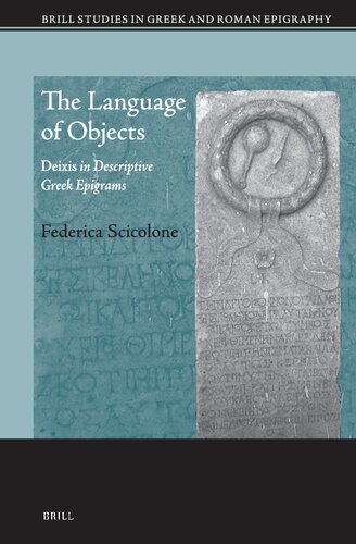 ﻿زبان اشیا: دیکسیس در اپیگرام های یونانی توصیفی