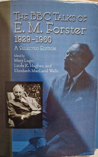 ﻿گفتگوهای بی بی سی از E.M. Forster، 1929-1960: A Selected Edition