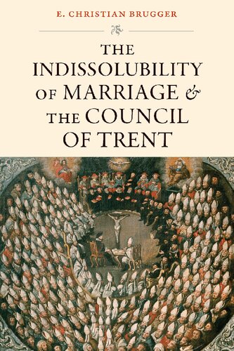 ﻿انحلال ناپذیری ازدواج و شورای ترنت