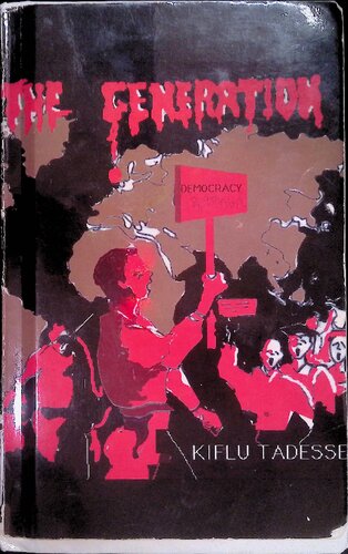 ﻿نسل: تاریخچه حزب انقلابی خلق اتیوپی. قسمت اول، از آغازهای اولیه تا 1975