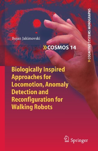 ﻿رویکردهای الهام گرفته شده از بیولوژیک برای حرکت، تشخیص ناهنجاری و پیکربندی مجدد برای ربات های پیاده روی