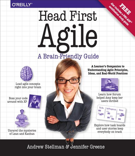 ﻿Head First Agile: راهنمای ذهن دوستانه برای اصول چابک، ایده‌ها و تمرین‌های دنیای واقعی