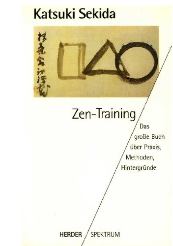 ﻿آموزش ذن - کتاب بزرگ در مورد تمرین، روش ها، پیشینه ها