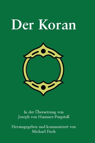 ﻿قرآن. در ترجمه جوزف فون هامر-پورگستال