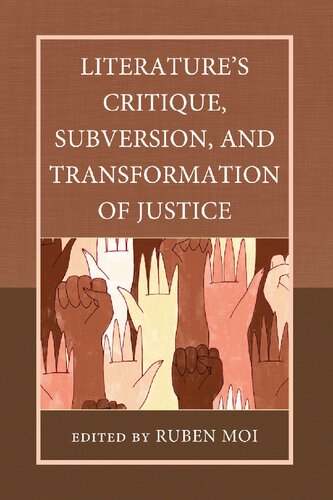 ﻿نقد ادبیات، براندازی و تحول عدالت