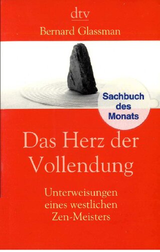 ﻿قلب تکمیل - آموزه های استاد ذن غربی