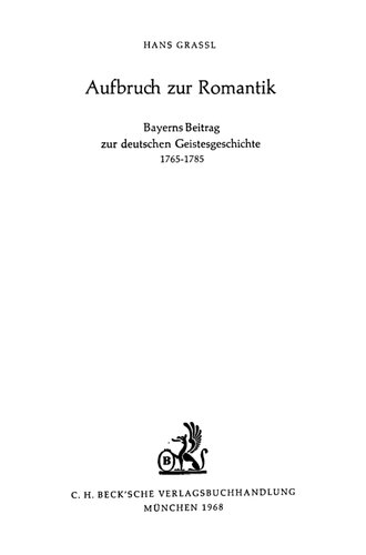 ﻿عزیمت به عاشقانه: سهم بایرن در تاریخ فکری آلمان