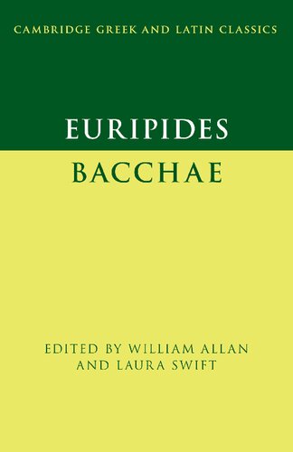 ﻿Euripides: Bacchae (کلاسیک یونانی و لاتین کمبریج)