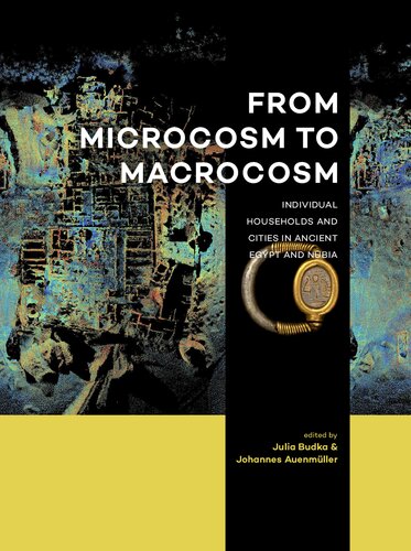 ﻿از Microcosm تا Macrocosm: خانوارها و شهرهای انفرادی در مصر باستان و نوبیا