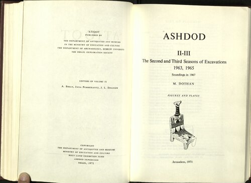 ﻿ASHDOD II-III: فصل دوم و سوم کاوش ها. 1963، 1965 [مجموعه دو حجمی] صداگذاری در سال 1967. متن; فیگورها و صفحات (عطیق، سری انگلیسی، IX-X)
