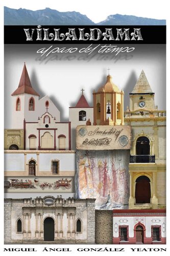 ﻿Villaldama به گذر زمان