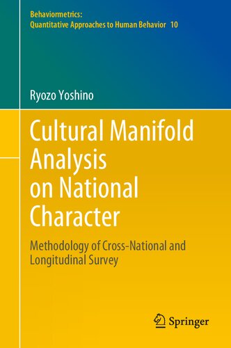 ﻿تحلیل چندگانه فرهنگی بر شخصیت ملی: روش شناسی بررسی فراملی و طولی (رفتارسنجی: رویکردهای کمی به رفتار انسانی، 10)