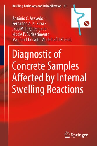 ﻿تشخیص نمونه های بتنی متاثر از واکنش های تورم داخلی (آسیب شناسی ساختمان و توانبخشی، 21)