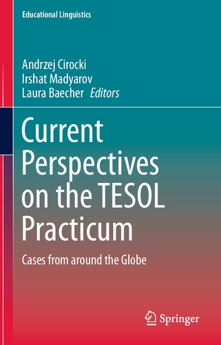 ﻿چشم اندازهای فعلی در مورد تمرین TESOL (زبانشناسی آموزشی ، 40)