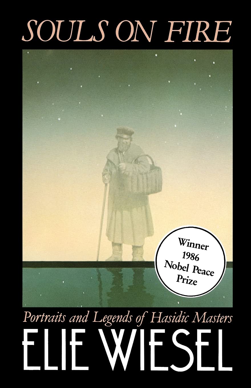 ﻿Souls on Fire: Portraits and Legends of Hasidic Masters