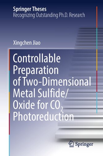 ﻿آماده سازی قابل کنترل سولفید/اکسید فلز دو بعدی برای کاهش نور CO2