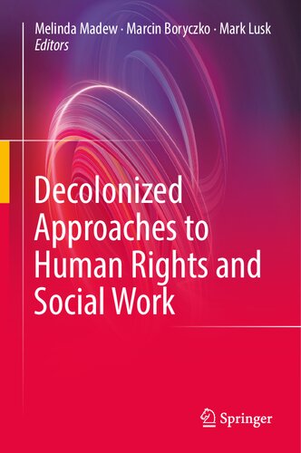 ﻿رویکردهای استعمارزدایی به حقوق بشر و مددکاری اجتماعی