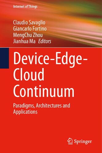 ﻿Device-Edge-Cloud Continuum: پارادایم ها، معماری ها و کاربردها (اینترنت اشیا)