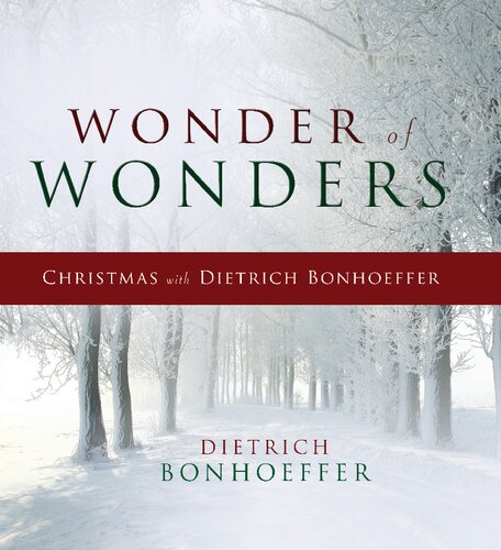 ﻿شگفتی عجایب: کریسمس با دیتریش بونهوفر