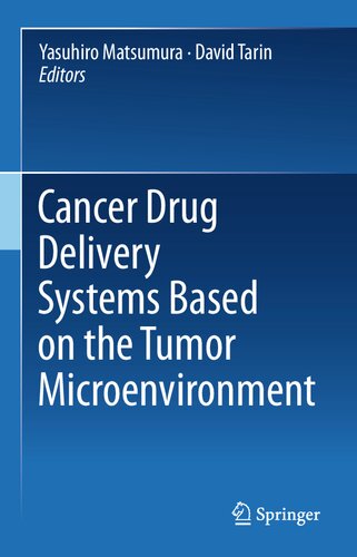 ﻿سیستم های تحویل داروی سرطان بر اساس ریزمحیط تومور