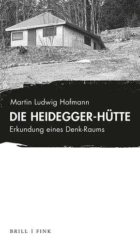 ﻿کلبه هایدگر کاوش در فضای تفکر