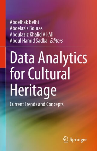 ﻿تجزیه و تحلیل داده ها برای میراث فرهنگی: روندها و مفاهیم فعلی