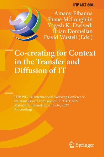 ﻿ایجاد مشترک برای زمینه در انتقال و انتشار فناوری اطلاعات: کنفرانس کاری بین المللی IFIP WG 8.6 برای انتقال و انتشار فناوری اطلاعات، TDIT 2022، ... و فناوری ارتباطات، 660)
