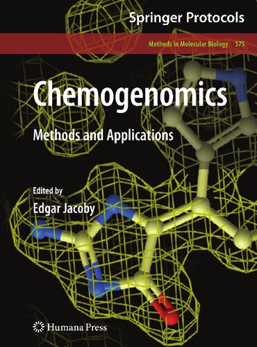 ﻿Chemogenomics: روش ها و برنامه ها (روش های زیست شناسی مولکولی ، 575)