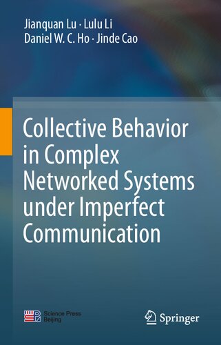 ﻿رفتار جمعی در سیستم های پیچیده شبکه ای تحت ارتباطات ناقص