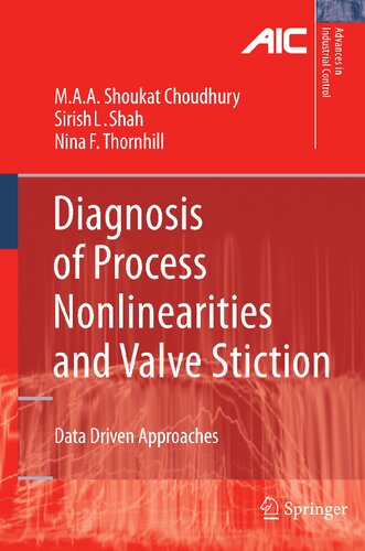 ﻿تشخیص غیرخطی‌های فرآیند و چسبندگی دریچه: رویکردهای مبتنی بر داده (پیشرفت‌ها در کنترل صنعتی)