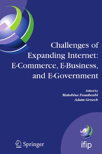 ﻿چالش های گسترش اینترنت: تجارت الکترونیک، تجارت الکترونیک و دولت الکترونیک: پنجمین کنفرانس IFIP در مورد تجارت الکترونیک، تجارت الکترونیک و دولت الکترونیک (I3E'2005)، 28-30 اکتبر 2005، پوزنان، لهستان