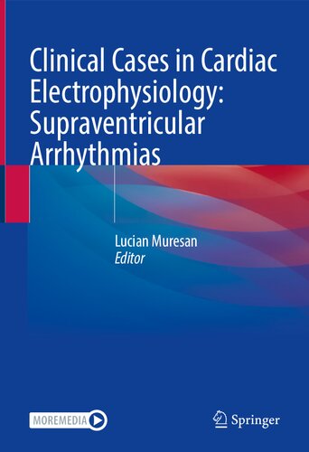﻿موارد بالینی در الکتروفیزیولوژی قلب: آریتمی های فوق بطنی