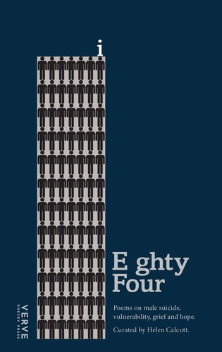 ﻿هشتاد و چهار: شعر در مورد خودکشی مرد، آسیب پذیری، اندوه و امید